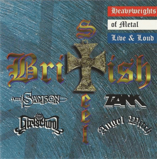 Angel Witch : British Steel: Heavyweight of Metal Live & Loud